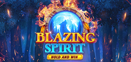 blazing-spirit-hold-and-win